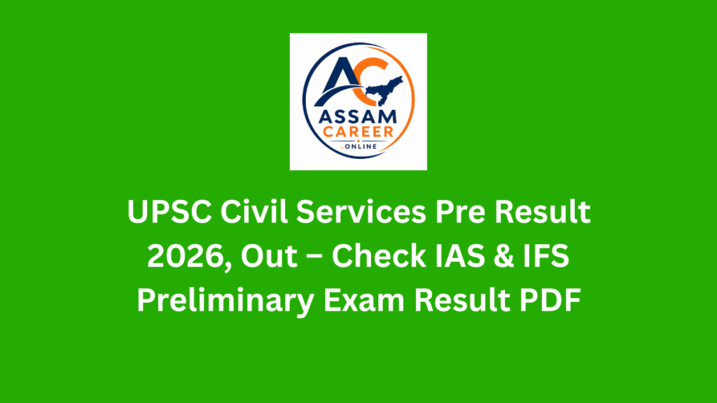 UPSC Civil Services Pre Result 2026