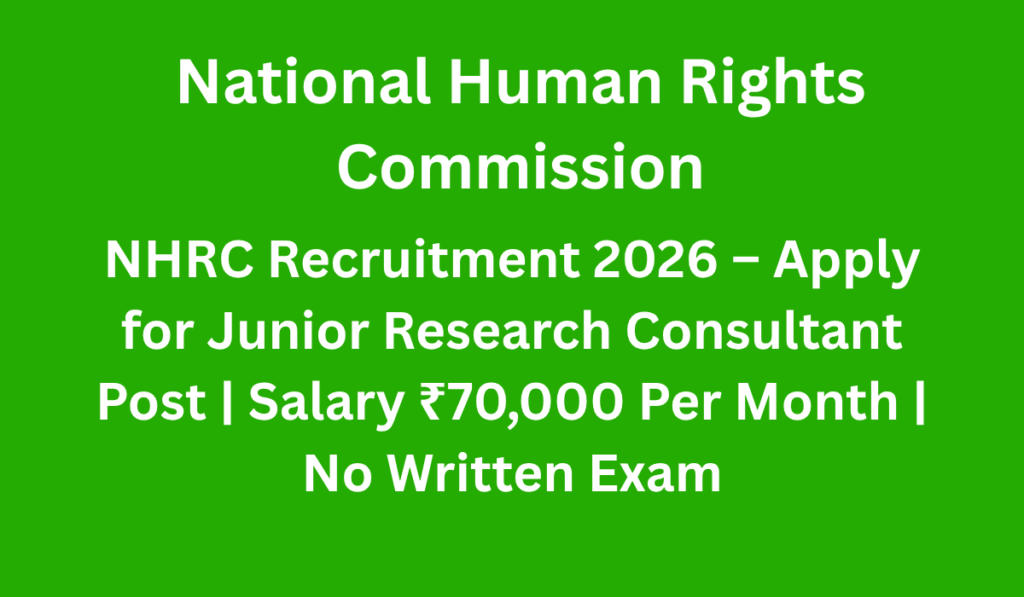 NHRC Recruitment 2026