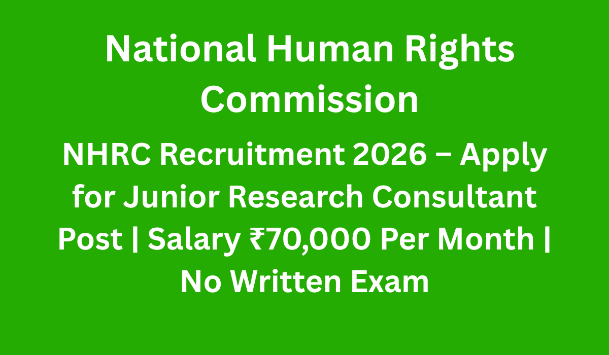 NHRC Recruitment 2026