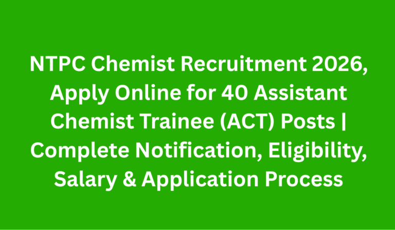 NTPC Chemist Recruitment 2026