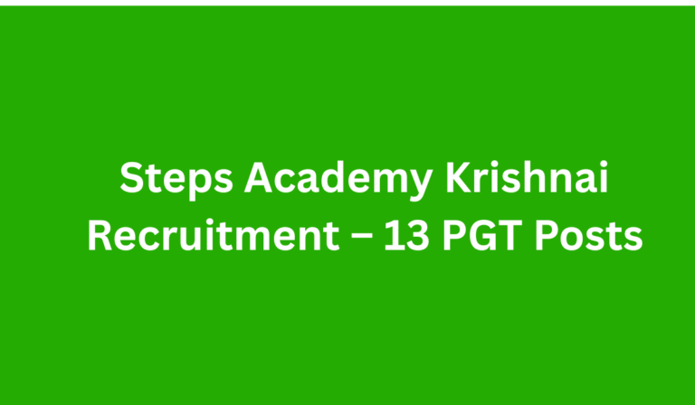 Steps Academy Krishnai Recruitment 2026