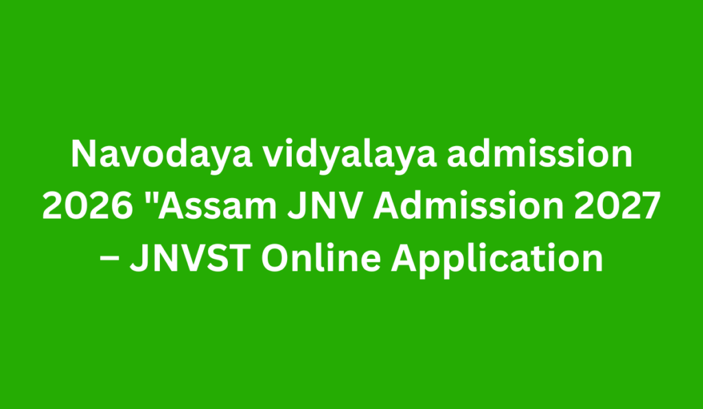Navodaya vidyalaya admission 2026